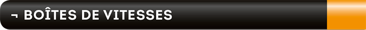 Boîtes de vitesses